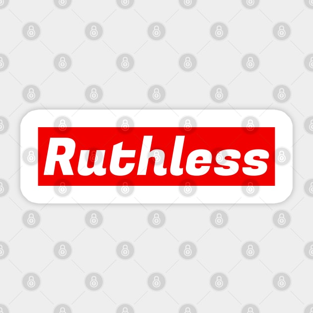 Ruthless (red) Sticker by Rezall Revolution